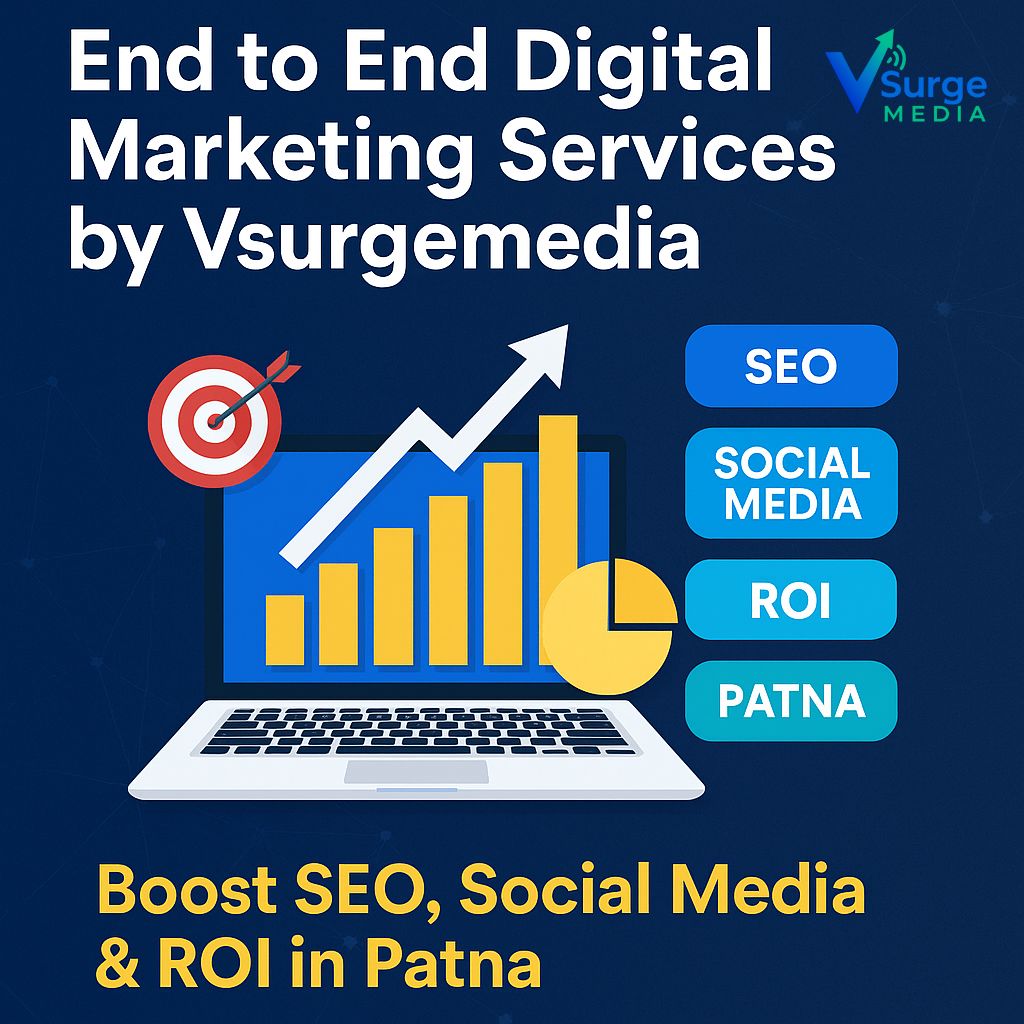 end to end digital marketing services by vsurgemedia