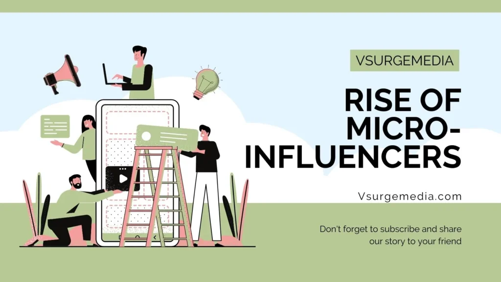 Rise of Micro-Influencers